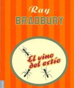 El vino del estÃ­o, de Ray Bradbury
