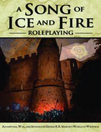 A Song of Ice and Fire Roleplaying Game
