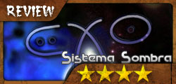 Review EXO 3464: Sistema Sombra