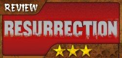 resurrectionreview.jpg
