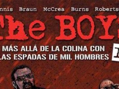 ‘The Boys vol.11: Más allá de la colina con las espadas de mil hombres’, ¿buscas problemas?