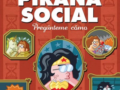 ‘Sea Una Piraña Social. Pregúnteme Cómo’, habrá que dejarse ilustrar por el señor Fernández