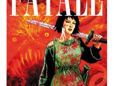 ‘Fatale 3. Al oeste del infierno’, escarbar en el pasado