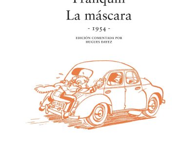 ‘Franquin. La Máscara’, una joyita para coleccionistas de Spirou