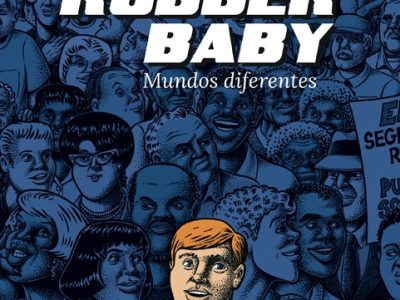 ‘Stuck Rubber Baby: Mundos Diferentes’, orgullo y prejuicios