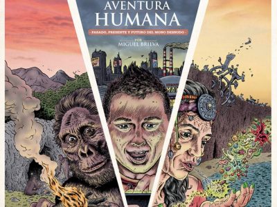 ‘La Gran Aventura Humana. Pasado, presente y futuro del Mono Desnudo’, si no despertamos con esto…