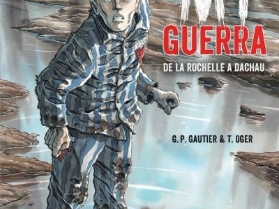 ‘Mi guerra. De La Rochelle a Dachau’, espíritu de libertad y supervivencia