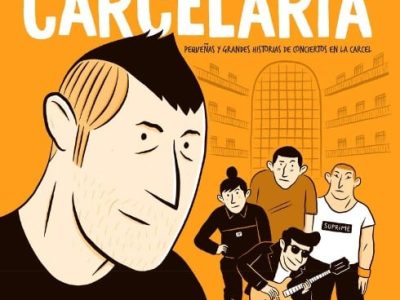 ‘Sinfonía carcelaria’, música y viñetas para romper barrotes